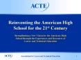 Strengthening a New Vision for the American High School through the Experiences and Resources of Car