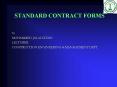STANDARD CONTRACT FORMS