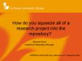 How do you squeeze all of a research project into the repository