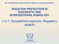 RADIATION PROTECTION IN DIAGNOSTIC AND INTERVENTIONAL RADIOLOGY