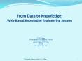 From Data to Knowledge: WebBased Knowledge Engineering System