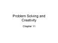 Problem Solving and Creativity