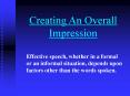 Creating An Overall Impression