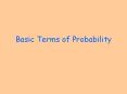 Basic Terms of Probability