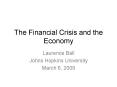 The Financial Crisis and the Economy