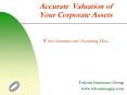 Accurate Valuation of Your Corporate Assets
