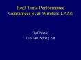 RealTime Performance Guarantees over Wireless LANs
