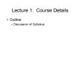 Lecture 1: Course Details