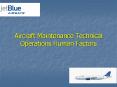 Aircraft Maintenance Technical Operations Human Factors