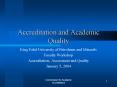 Accreditation and Academic Quality