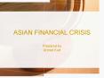 ASIAN FINANCIAL CRISIS
