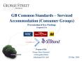 GB Common Standards Serviced Accommodation Consumer Groups Presentation of Key Findings Prepared For