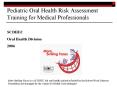 Pediatric Oral Health Risk Assessment Training for Medical Professionals
