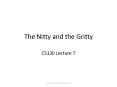 The Nitty and the Gritty