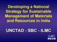 Developing a National Strategy for Sustainable Management of Materials and Resources in India