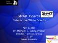 SMARTBoards Interactive White Boards