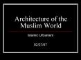 Architecture of the Muslim World