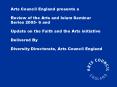 Arts Council England presents a Review of the Arts and Islam Seminar Series 2005 6 and Update on the