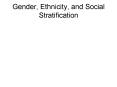 Gender, Ethnicity, and Social Stratification