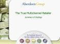 The True Multichannel Retailer