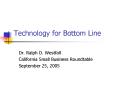 Technology for Bottom Line