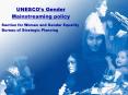 UNESCOs Gender Mainstreaming policy