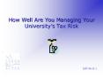 How Well Are You Managing Your Universitys Tax Risk