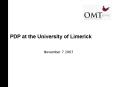 PDP at the University of Limerick