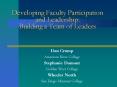 Developing Faculty Participation and Leadership: Building a Team of Leaders