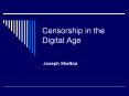 Censorship in the Digital Age