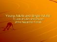 Young Adults and Single Adults: A Look at USA and Church of the Nazarene Trends