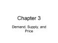 Demand, Supply, and Price