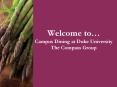Welcome to Campus Dining at Duke University The Compass Group