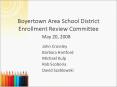 Boyertown Area School District Enrollment Review Committee
