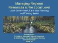 Managing Regional Resources at the Local Level  Local Government, Land Use Planning, and Flowing Water
