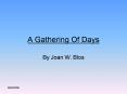 A Gathering Of Days