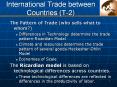 The Pattern of Trade (who sells what to whom?)