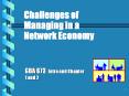 Challenges of Managing in a Network Economy