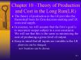 Chapter 10 Theory of Production and Cost in the Long RunLR