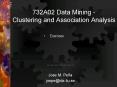 732A02 Data Mining Clustering and Association Analysis