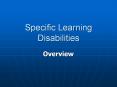Specific Learning Disabilities