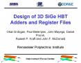 Design of 3D SiGe HBT Adders and Register Files