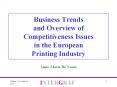 Business Trends and Overview of Competitiveness Issues in the European Printing Industry