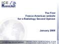 The First FrancoAmerican website for eRadiology Second Opinion January 2008