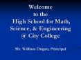 Welcome to the High School for Math, Science,
