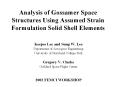 Analysis of Gossamer Space Structures Using Assumed Strain Formulation Solid Shell Elements