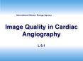 Image Quality in Cardiac Angiography