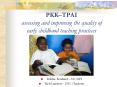 PKKTPAI assessing and improving the quality of early childhood teaching practices