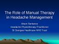 The Role of Manual Therapy in Headache Management