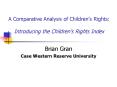 A Comparative Analysis of Childrens Rights: Introducing the Childrens Rights Index